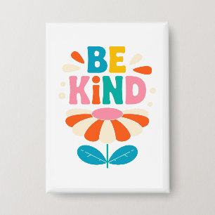 Be Kind Colourful Flower – Inspirational Positive