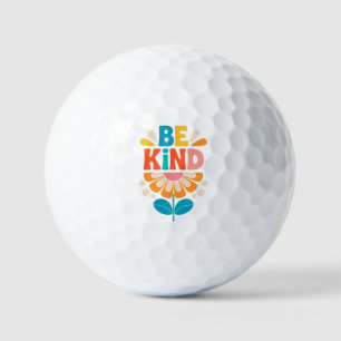 Be Kind Colourful Flower - Inspirational Positive  Golf Balls