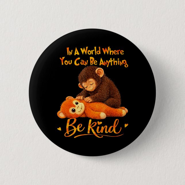 Be Kind Cute Baby Monkey Punch Team 2 Inch Round Button (Front)