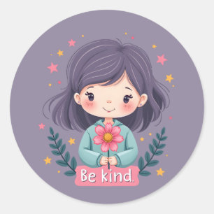 Be Kind Cute Girl with Flower Positive Art Classic Round Sticker