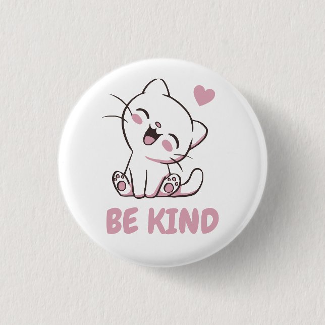 Be Kind - Cute Kitty 1 Inch Round Button (Front)