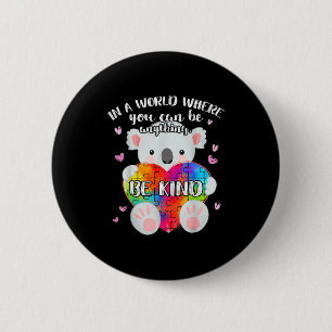 Be Kind Cute Puzzle Koala, Autism Awareness Month 2 Inch Round Button