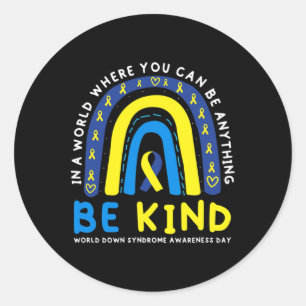 Be Kind Down Syndrome Awareness Blue Ribbon Rainbo Classic Round Sticker