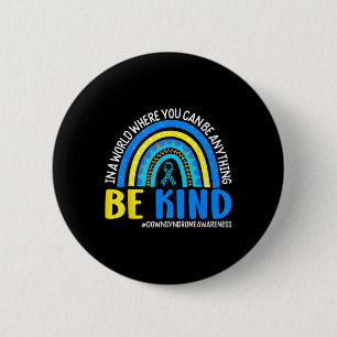 Be Kind Down Syndrome Awareness Ribbon Rainbow Gif 2 Inch Round Button