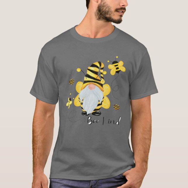 Be Kind Gnome And Bee Hippy Gnome Lover T-Shirt (Front)