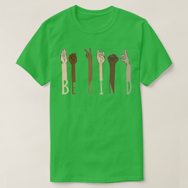 Be Kind Hand Sign Language 20 T-Shirt (Design Front)