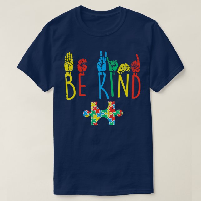 Be Kind Hand Sign Language Puzzle Autism Awareness T-Shirt (Design Front)