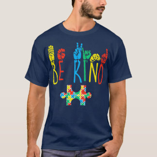 Be Kind Hand Sign Language Puzzle Autism Awareness T-Shirt