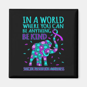 Be Kind Happy Suicide Prevention Awareness Support Magnet