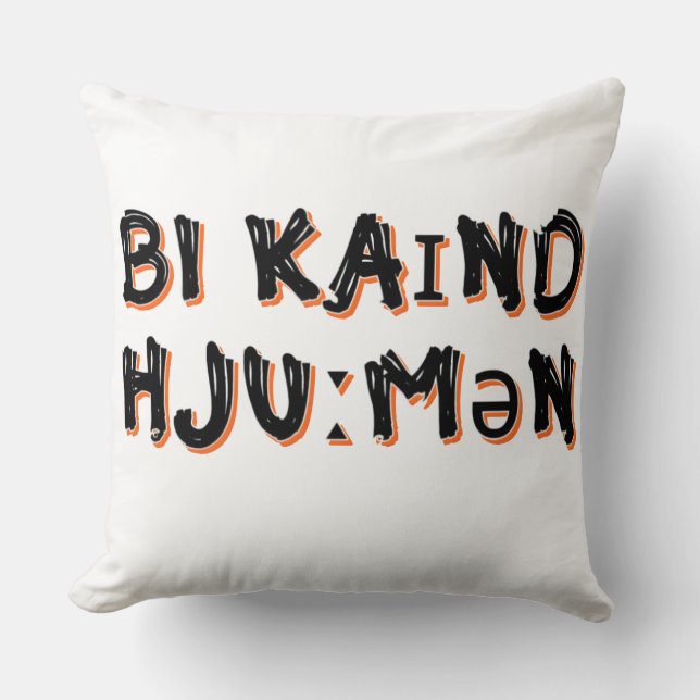 Be Kind Human Throw Pillow (Front)