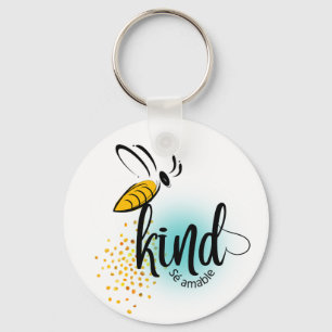 "Be kind in the good times and the bad" Keychain