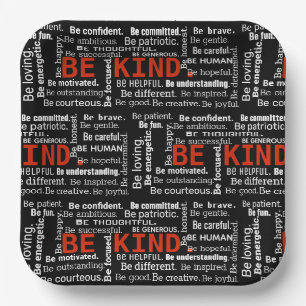 Be Kind Inspiration Text On Black Paper Plate
