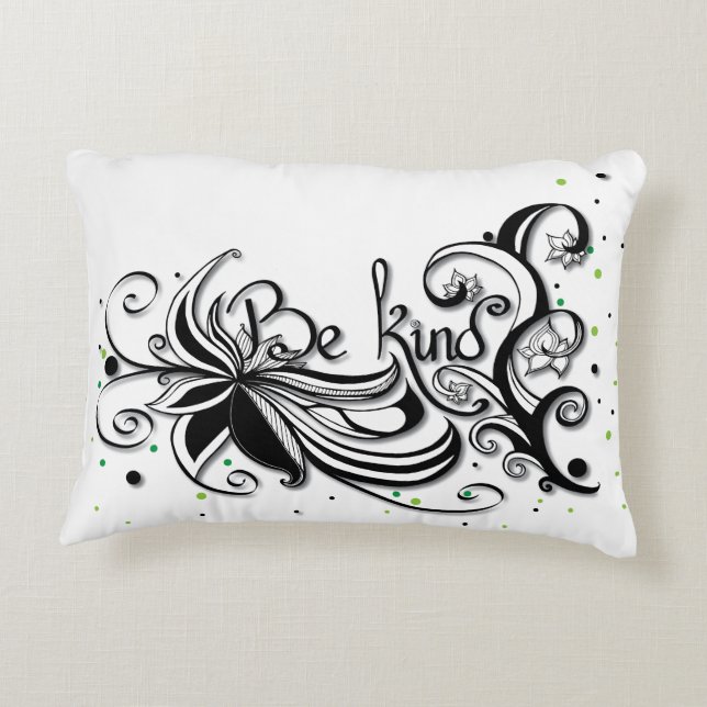 BE KIND! Inspirational calligraphy quote Accent Pillow (Back)