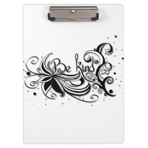 BE KIND! Inspirational calligraphy quote Clipboard