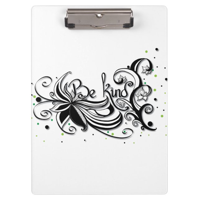 BE KIND! Inspirational calligraphy quote Clipboard (Front)