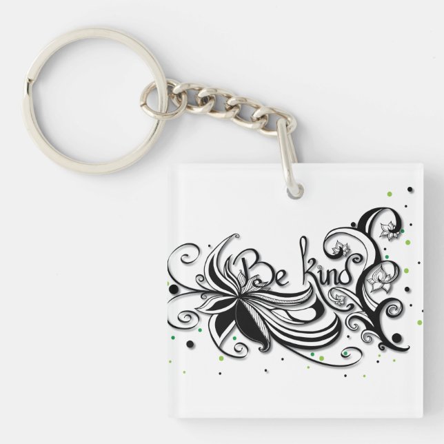 BE KIND! Inspirational calligraphy quote Keychain (Front)