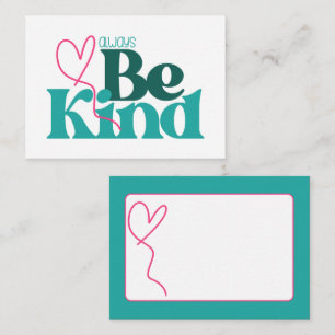 Be Kind Inspirational Quote Card