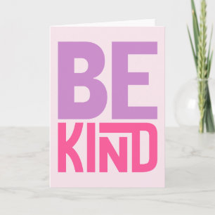 Be Kind Inspirational Quote Card