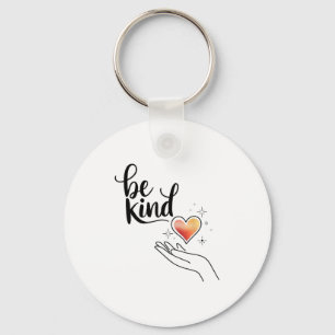 Be Kind Insrational Quote Sitive Motivational Keychain