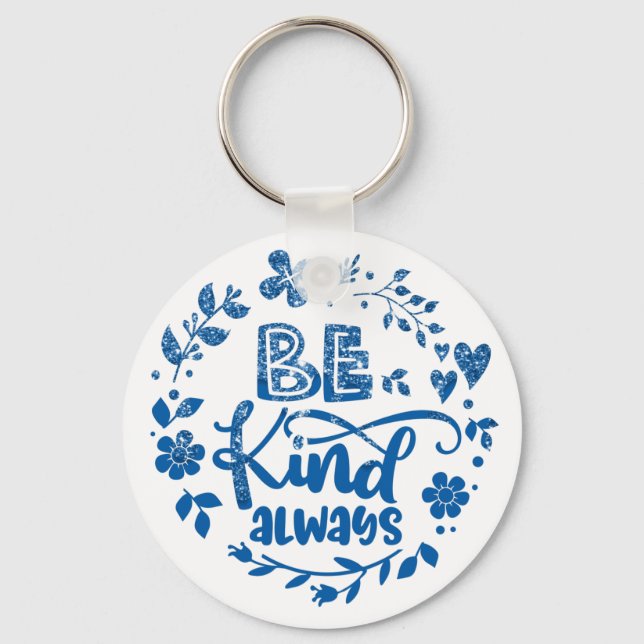 Be Kind Keychain (Front)