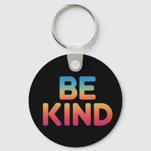 Be Kind Keychain