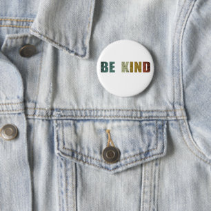 Be kind kindness 2 inch round button