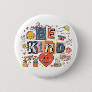 Be Kind - Kindness Matters 2 Inch Round Button