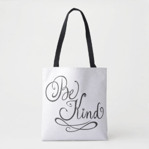 Be Kind/Kindness Tote Bag