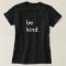 Be Kind Ladies Black T-Shirt