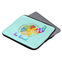 Be Kind | Laptop Sleeve Bag 13"