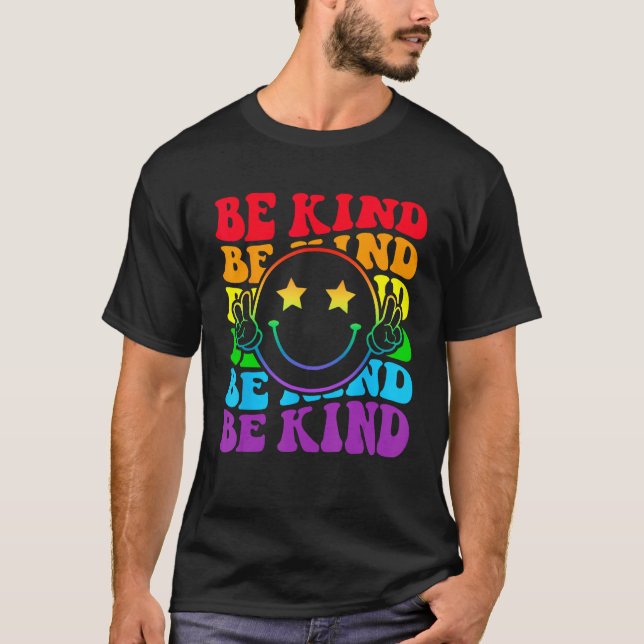 Be Kind LGBT Pride Month Gay Right Funny Smile Hap T-Shirt (Front)