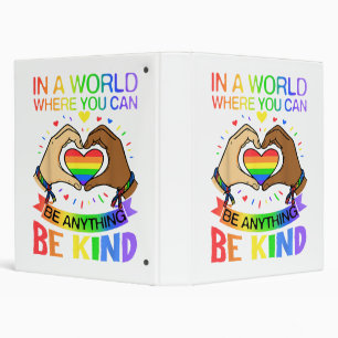 Be Kind LGBT Pride Rainbow Equality Awareness Tee Binder