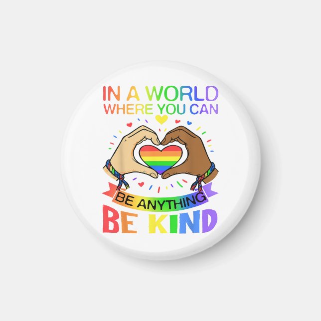 Be Kind LGBT Pride Rainbow Equality Awareness Tee Magnet (Front)