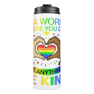 Be Kind LGBT Pride Rainbow Equality Awareness Tee Thermal Tumbler