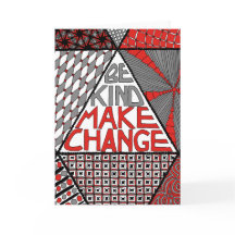 Be Kind Make Change - Carte de voeux des militants