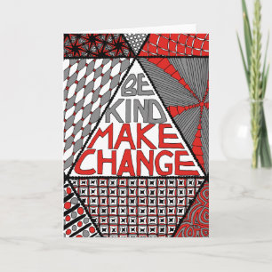 Be Kind Make Change - Carte de voeux des militants