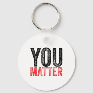Be Kind Mental Health Awareness You Problem  Keychain