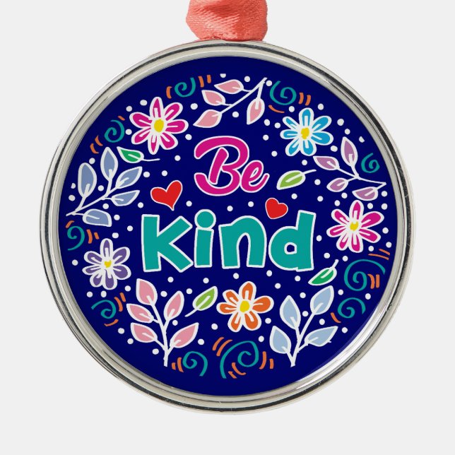 Be Kind Metal Ornament (Front)