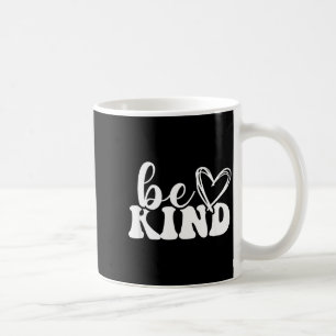 Be kind minimalist love kindness positive  coffee mug