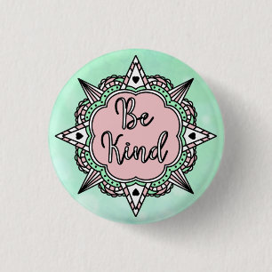 Be Kind Mint Green and Pink 1 Inch Round Button