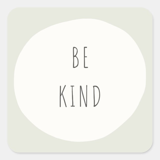 be kind. modern Stickers & Labels (Front)