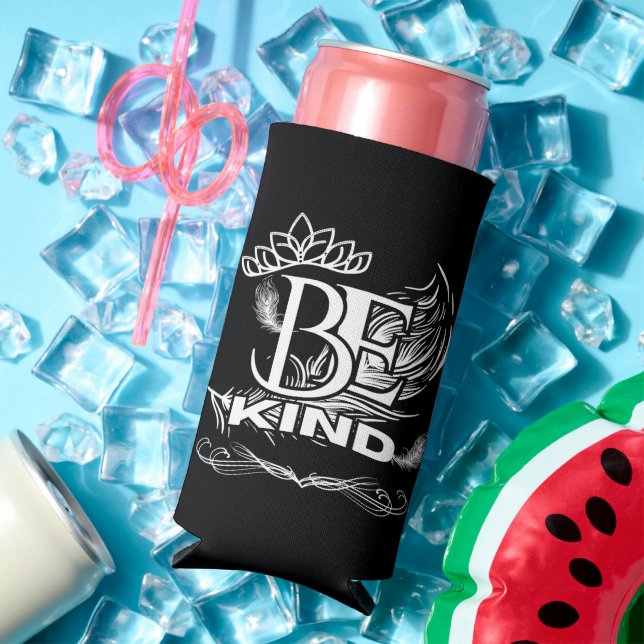 Be Kind Motivational Typography | Feather & Floral Seltzer Can Cooler (In Situ Summer)