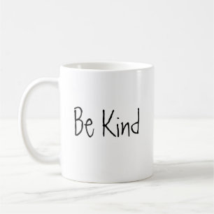 Be Kind Mug