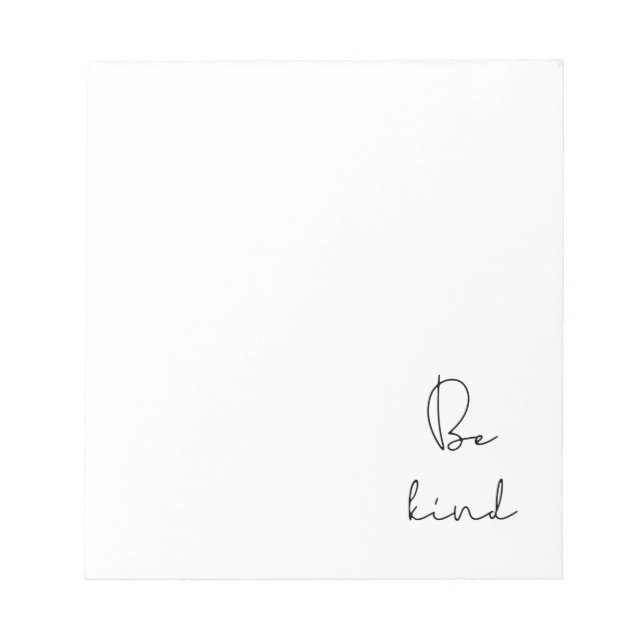 Be kind notepad (Front)