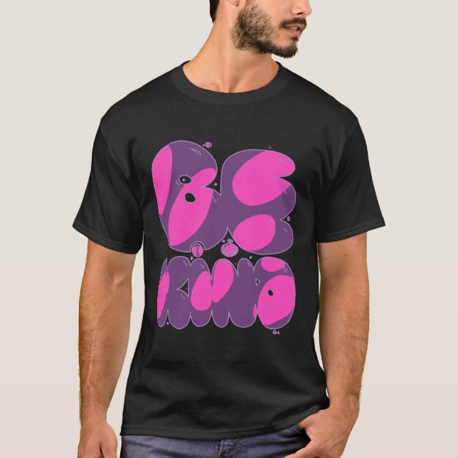 Be Kind Pink And Purple Sticker  T-Shirt (Front)