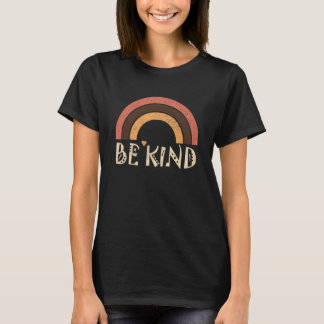 Be Kind Positive Inspirational Kindness Rainbow T-Shirt