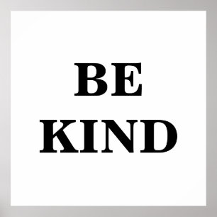 Be Kind Poster