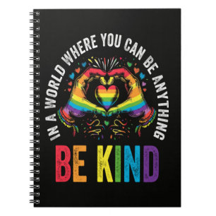 Be Kind Pride LGBT Month Notebook