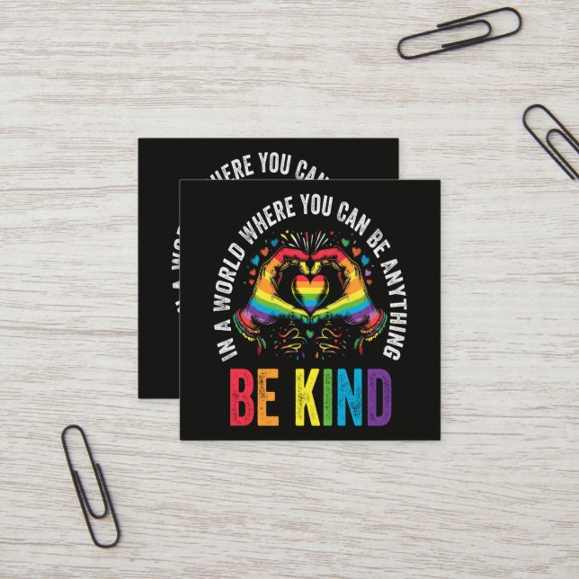Be Kind Pride LGBT Month Square Business Card (Front/Back In Situ)