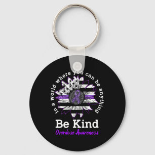 Be Kind Purple Sunflower Overdose Awareness Choose Keychain